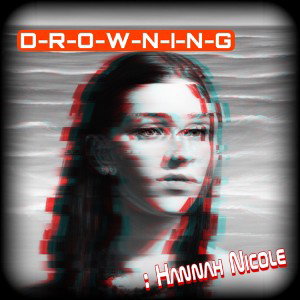 D-R-O-W-N-I-N-G