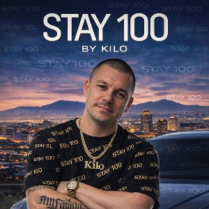 Stay 100 - Kilo