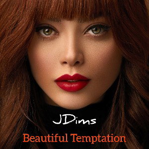 JDims - Beautiful Temptation 
