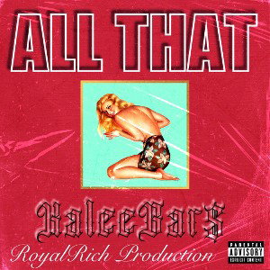 All That-KaleeBarz