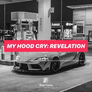 My Hood Cry: Revelation 