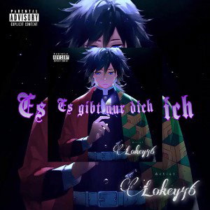 Lokey46 - Es gibt nur dich 