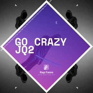 Go Crazy JQ2