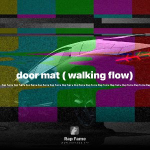 door mat ( walking flow)