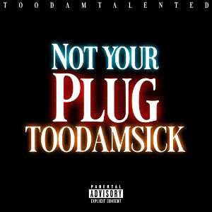 🎱🚫NOT YOUR PLUG🚫🎱 (THE PLUG)
