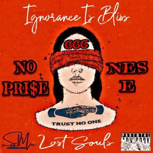 Ignorance Is Bliss (Lost Souls)