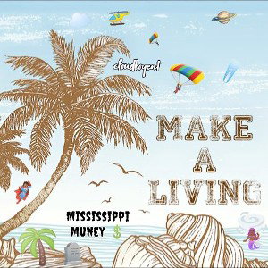 trying to make a living 