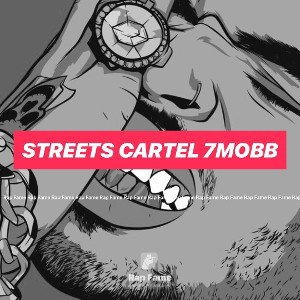 streets cartel 7mobb 