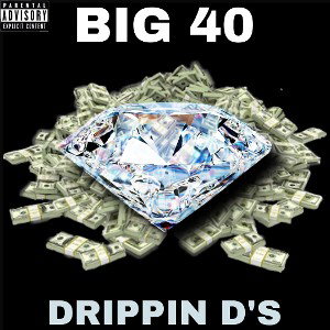 Drippin D’s