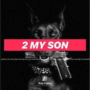 2 my son