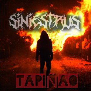 SINIESTRUS//TAPIÑAO  (2022)