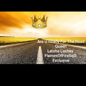 Are U Ready For The Road
