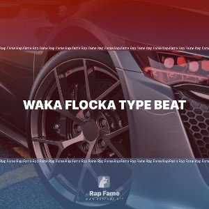 Waka Flocka Type Beat