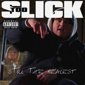 Still The Realest
