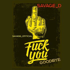 FUCK YOU (GOODBYE)