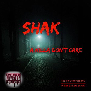 A Killa Don’t Care