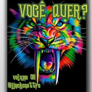 VOCÊ QUER 