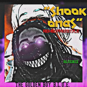SHOOK ONES Remix/Freestyle 