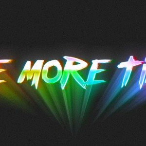 One More Time