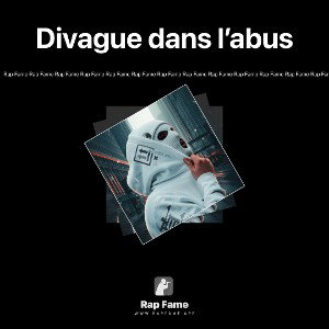 Divague dans l’abus 
