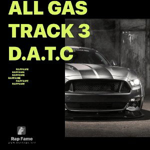 all gas track 3 D.A.T.C