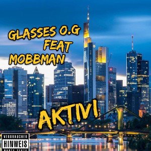 Aktivi ft. Mobbman