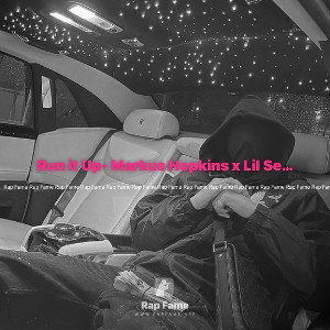 Run it Up- Markus Hopkins x Lil Secrets x Trip x shy money-
