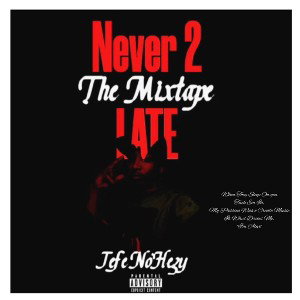 Time Zone - Ft Jefe No’Hezy & Willhomiewapp