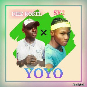 DIEZ_ROKEL_ft_SK2_-_YOYO_(Audio_Officiel)