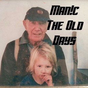 The Old Days Take 4