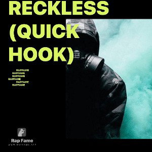Reckless (Quick Hook) 