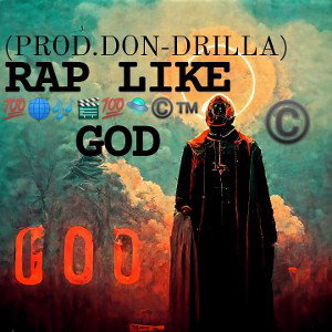 RAP LIKE GOD