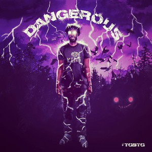 Dangerous - Mix 2