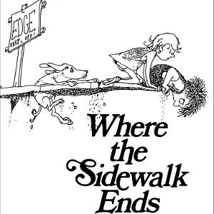 "Where the Sidewalk Ends"