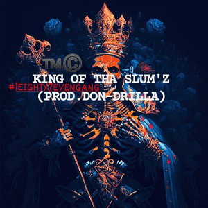 KING OF THA SLUM'Z (PROMO TRACK)