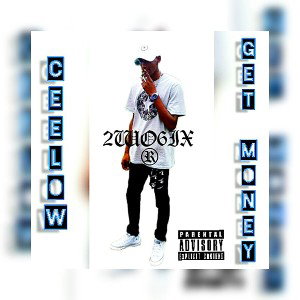 CEELOW...GET MONEY MAN