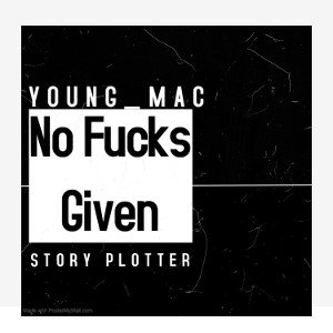 🔥NO FUCKS GIVEN🔥