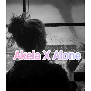 akela X alone... 