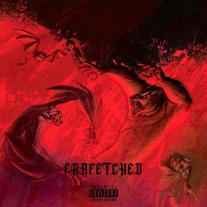 “Farfetched”