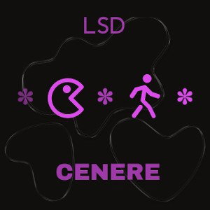 LSD - CENERE