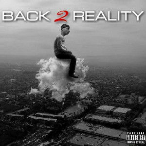 Back 2 Reality  (Prod. by R3LLiK)