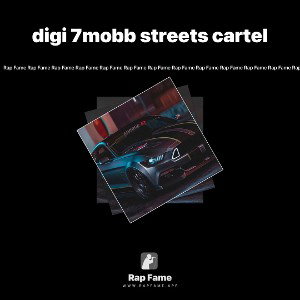 digi 7mobb streets cartel 