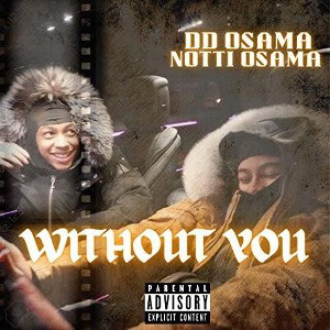 Without You (Feat x DD Osama)