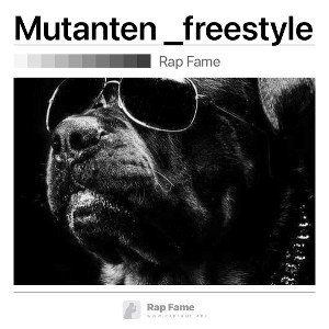 Mutanten _freestyle