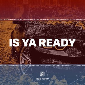 is ya ready