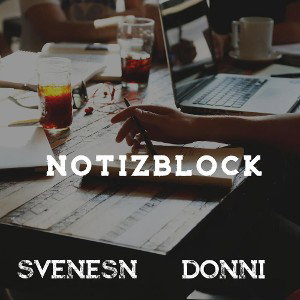 SvenesN Ft. Donni - Notizblock 