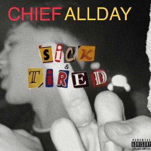 Sick & Tired