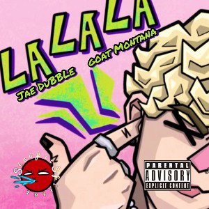 La La La Ft. 🐐 Montana