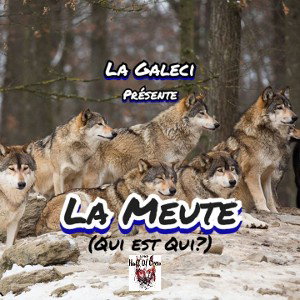 La Galeci - La Meute