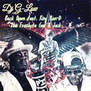 Back Down feat. King Ran-D The Frozbyte God & Jeck 